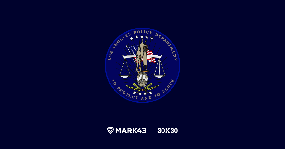 LAPD logo with scales of justice, Mark43, and 30X30 logos on a dark blue background.