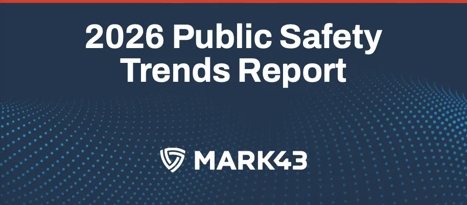 Banner image highlighting the Mark43 2026 Public Safety Trends Report