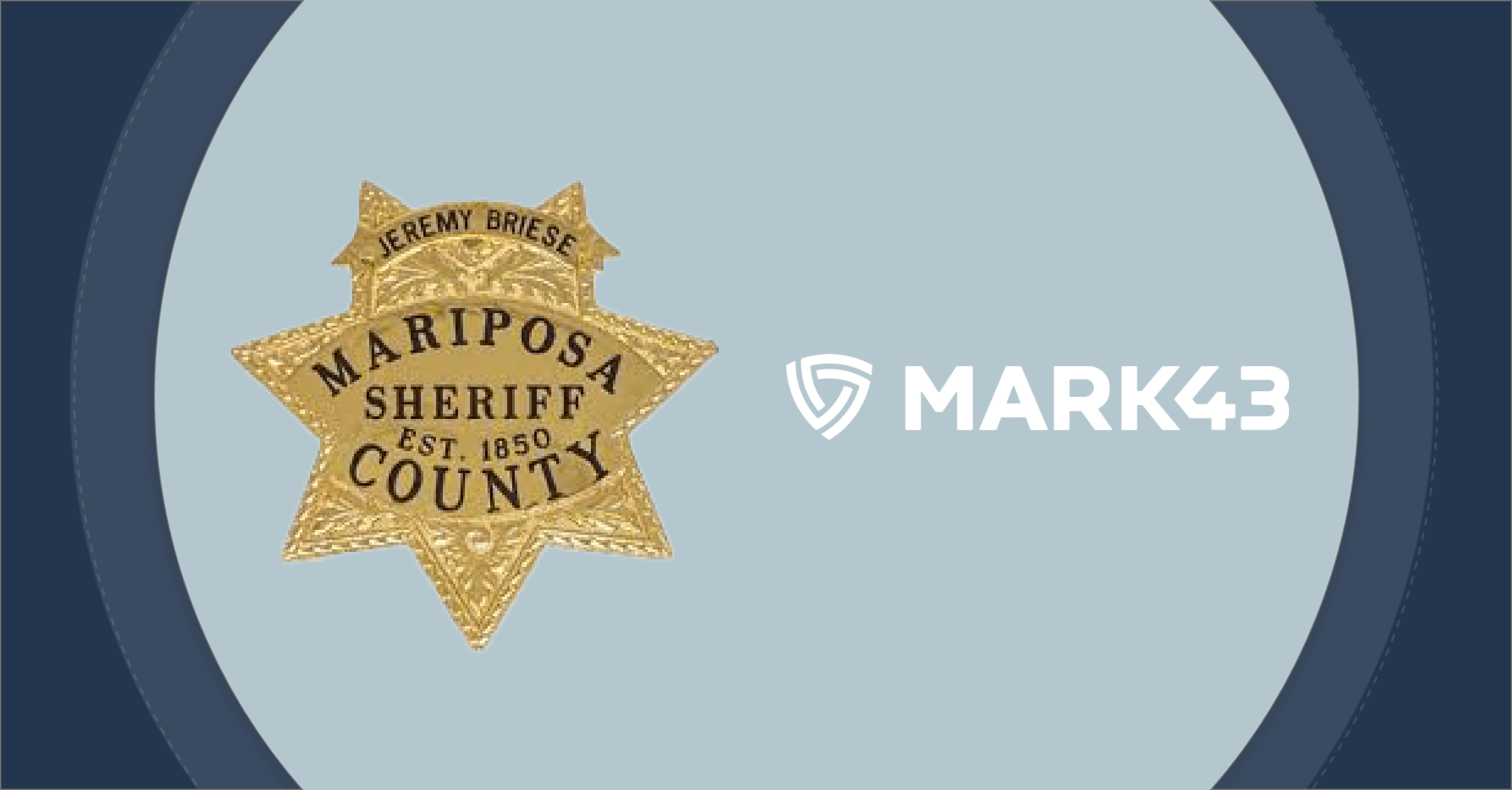 Mariposa Sheriff badge and Mark43 logo